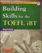 Building Skills for the TOEFL iBT - Beginning